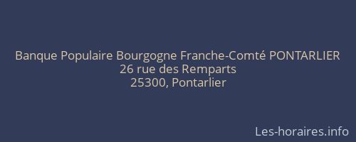 Banque Populaire Bourgogne Franche-Comté PONTARLIER
