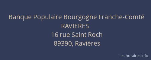 Banque Populaire Bourgogne Franche-Comté RAVIERES