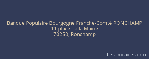 Banque Populaire Bourgogne Franche-Comté RONCHAMP