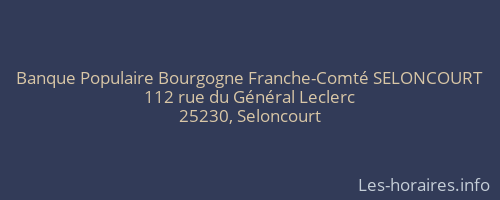 Banque Populaire Bourgogne Franche-Comté SELONCOURT