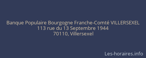 Banque Populaire Bourgogne Franche-Comté VILLERSEXEL