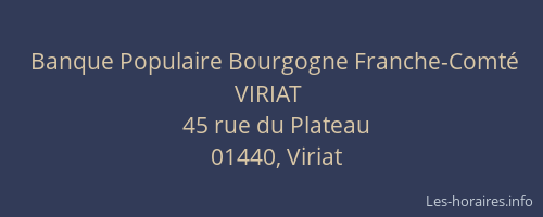 Banque Populaire Bourgogne Franche-Comté VIRIAT