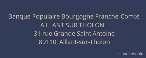 Banque Populaire Bourgogne Franche-Comté AILLANT SUR THOLON