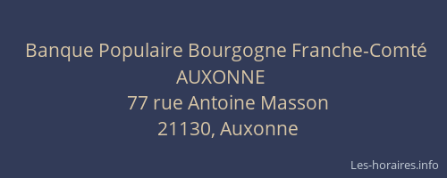 Banque Populaire Bourgogne Franche-Comt&eacute; AUXONNE