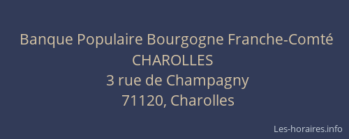 Banque Populaire Bourgogne Franche-Comt&eacute; CHAROLLES