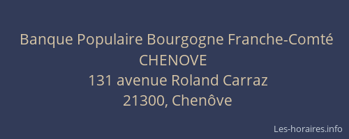 Banque Populaire Bourgogne Franche-Comt&eacute; CHENOVE