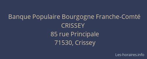 Banque Populaire Bourgogne Franche-Comt&eacute; CRISSEY