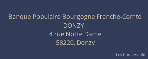 Banque Populaire Bourgogne Franche-Comt&eacute; DONZY