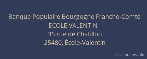 Banque Populaire Bourgogne Franche-Comt&eacute; ECOLE VALENTIN