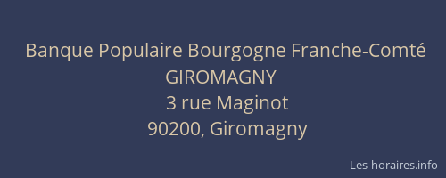Banque Populaire Bourgogne Franche-Comté GIROMAGNY