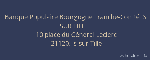 Banque Populaire Bourgogne Franche-Comté IS SUR TILLE