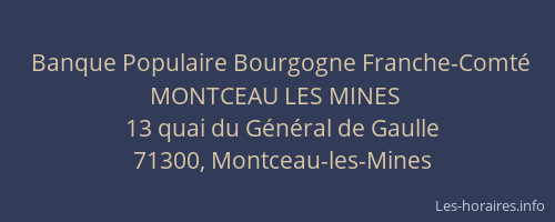 Banque Populaire Bourgogne Franche-Comté MONTCEAU LES MINES