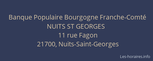 Banque Populaire Bourgogne Franche-Comté NUITS ST GEORGES