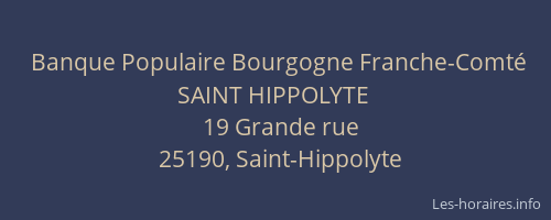 Banque Populaire Bourgogne Franche-Comté SAINT HIPPOLYTE