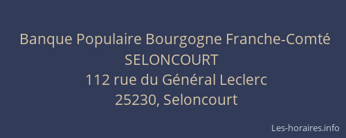 Banque Populaire Bourgogne Franche-Comt&eacute; SELONCOURT