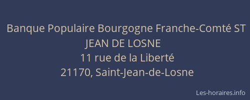 Banque Populaire Bourgogne Franche-Comté ST JEAN DE LOSNE