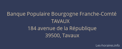 Banque Populaire Bourgogne Franche-Comt&eacute; TAVAUX