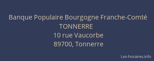 Banque Populaire Bourgogne Franche-Comté TONNERRE
