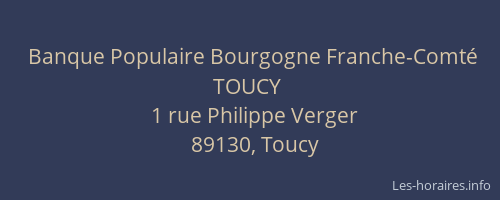 Banque Populaire Bourgogne Franche-Comté TOUCY