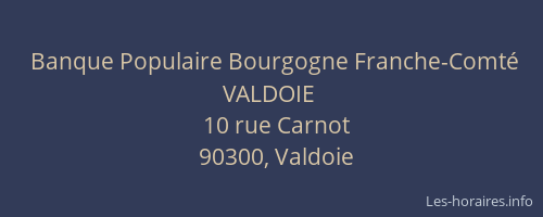 Banque Populaire Bourgogne Franche-Comté VALDOIE