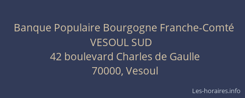Banque Populaire Bourgogne Franche-Comté VESOUL SUD