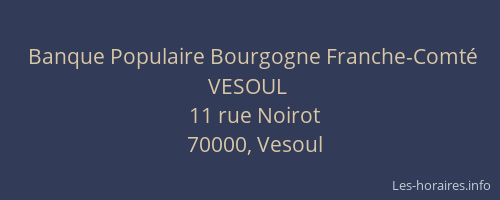 Banque Populaire Bourgogne Franche-Comté VESOUL