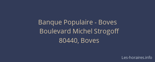 Banque Populaire - Boves