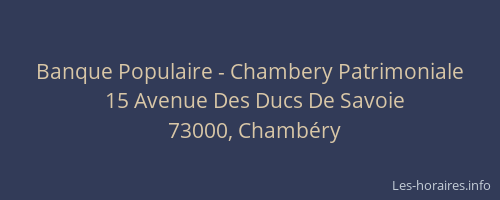 Banque Populaire - Chambery Patrimoniale