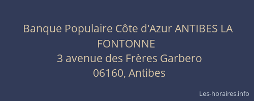 Banque Populaire Côte d'Azur ANTIBES LA FONTONNE