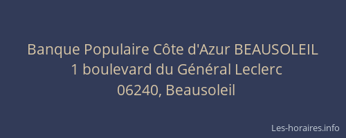 Banque Populaire Côte d'Azur BEAUSOLEIL