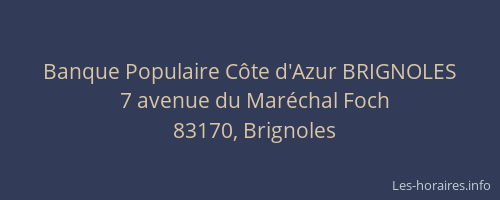 Banque Populaire Côte d'Azur BRIGNOLES