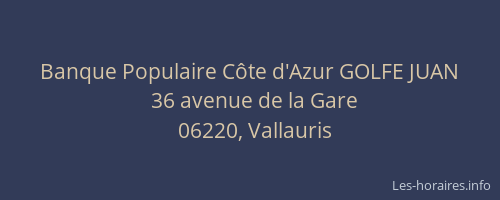 Banque Populaire Côte d'Azur GOLFE JUAN