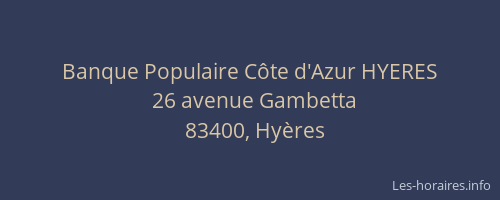 Banque Populaire Côte d'Azur HYERES