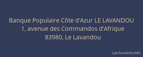 Banque Populaire Côte d'Azur LE LAVANDOU
