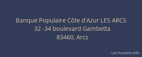 Banque Populaire Côte d'Azur LES ARCS