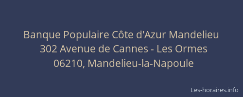 Banque Populaire Côte d'Azur Mandelieu
