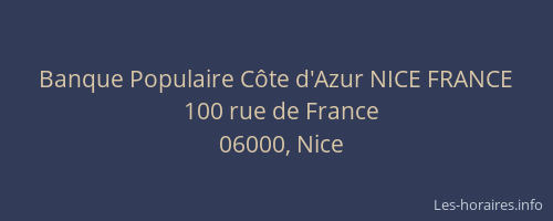 Banque Populaire Côte d'Azur NICE FRANCE