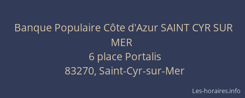 Banque Populaire Côte d'Azur SAINT CYR SUR MER