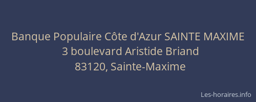 Banque Populaire Côte d'Azur SAINTE MAXIME