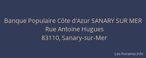 Banque Populaire Côte d'Azur SANARY SUR MER