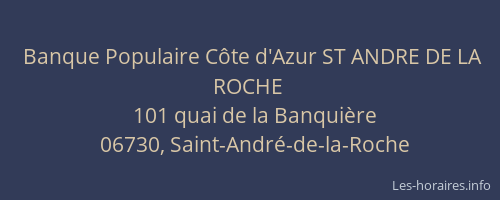 Banque Populaire Côte d'Azur ST ANDRE DE LA ROCHE