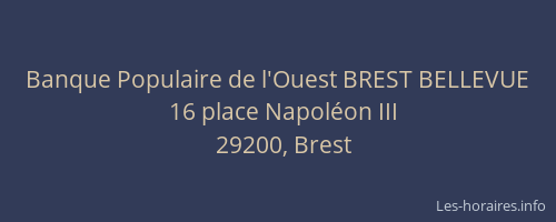 Banque Populaire de l'Ouest BREST BELLEVUE