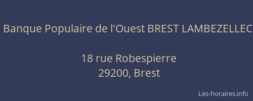 Banque Populaire de l'Ouest BREST LAMBEZELLEC