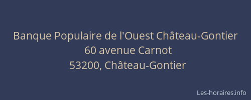 Banque Populaire de l'Ouest Château-Gontier