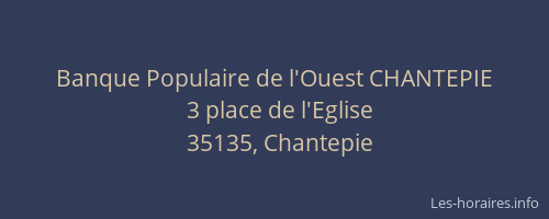 Banque Populaire de l'Ouest CHANTEPIE