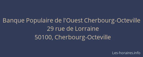 Banque Populaire de l'Ouest Cherbourg-Octeville