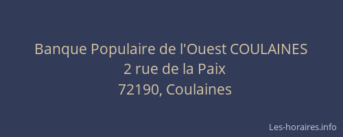 Banque Populaire de l'Ouest COULAINES