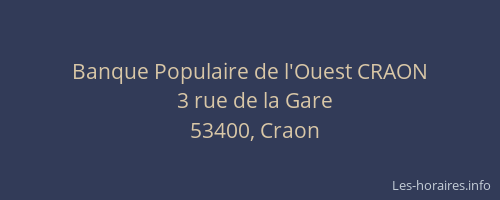Banque Populaire de l'Ouest CRAON