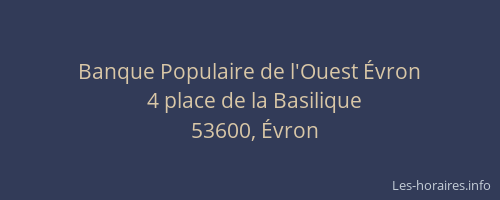 Banque Populaire de l'Ouest &Eacute;vron