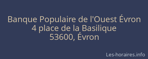 Banque Populaire de l'Ouest Évron